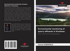 Environmental monitoring of quarry effluents in Kinshasa: kitap kapağı