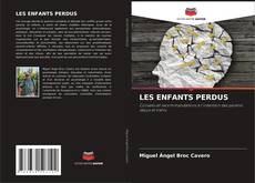 Borítókép a  LES ENFANTS PERDUS - hoz