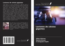 Borítókép a  Lesiones de células gigantes - hoz