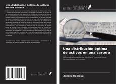 Buchcover von Una distribución óptima de activos en una cartera