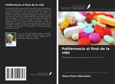Borítókép a  Polifarmacia al final de la vida - hoz