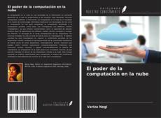 Copertina di El poder de la computación en la nube