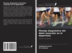 Borítókép a  Manejo diagnóstico del dolor muscular en el deportista - hoz