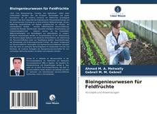 Borítókép a  Bioingenieurwesen für Feldfrüchte - hoz