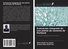 Evaluación integrada de una planta de cemento de Portland kitap kapağı