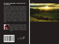 Обложка El teatro aplicado a través de las narrativas