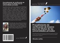 Portada del libro de Procedimiento de verificación de Kosovo para los títulos de las universidades privadas