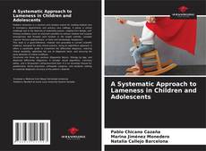 Borítókép a  A Systematic Approach to Lameness in Children and Adolescents - hoz