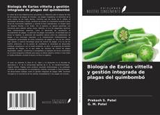 Borítókép a  Biología de Earias vittella y gestión integrada de plagas del quimbombó - hoz
