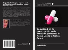Couverture de Seguridad en la prescripción en la atención primaria: el Reino Unido y Arabia Saudí