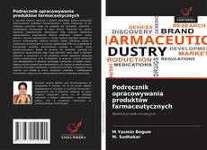 Portada del libro de Podręcznik opracowywania produktów farmaceutycznych