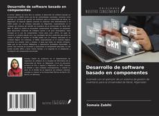 Copertina di Desarrollo de software basado en componentes