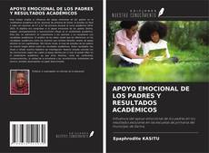 Portada del libro de APOYO EMOCIONAL DE LOS PADRES Y RESULTADOS ACADÉMICOS