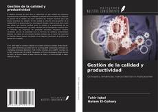 Borítókép a  Gestión de la calidad y productividad - hoz
