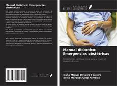Borítókép a  Manual didáctico: Emergencias obstétricas - hoz