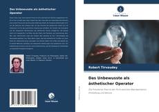 Borítókép a  Das Unbewusste als ästhetischer Operator - hoz