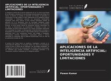 Couverture de APLICACIONES DE LA INTELIGENCIA ARTIFICIAL: OPORTUNIDADES Y LIMITACIONES
