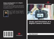 Buchcover von Study and Emulation of a Digital Camera Interface