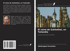 Обложка El reino de Sukhothai, en Tailandia