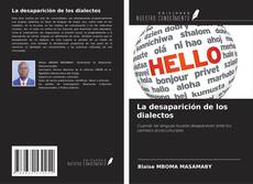 Couverture de La desaparición de los dialectos