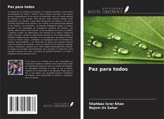 Couverture de Paz para todos