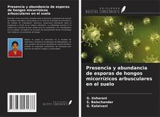 Copertina di Presencia y abundancia de esporas de hongos micorrízicos arbusculares en el suelo