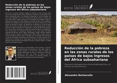 Borítókép a  Reducción de la pobreza en las zonas rurales de los países de bajos ingresos del África subsahariana - hoz