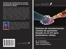 Обложка Sistema de monitorización remota de pacientes basado en el IoT para parámetros vitales