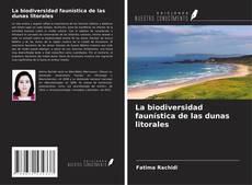 Borítókép a  La biodiversidad faunística de las dunas litorales - hoz