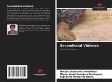 Bookcover of Secondhand Violence