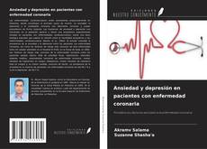Portada del libro de Ansiedad y depresión en pacientes con enfermedad coronaria