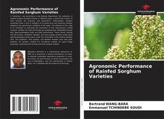 Agronomic Performance of Rainfed Sorghum Varieties的封面
