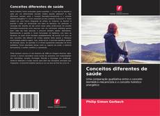 Bookcover of Conceitos diferentes de saúde