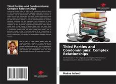 Buchcover von Third Parties and Condominiums: Complex Relationships