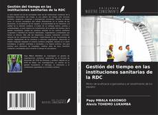 Buchcover von Gestión del tiempo en las instituciones sanitarias de la RDC