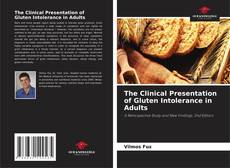 Portada del libro de The Clinical Presentation of Gluten Intolerance in Adults