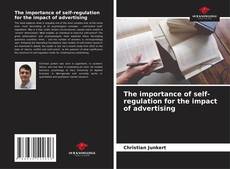 Portada del libro de The importance of self-regulation for the impact of advertising