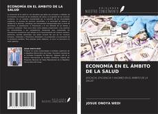 Copertina di ECONOMÍA EN EL ÁMBITO DE LA SALUD