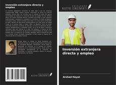 Portada del libro de Inversión extranjera directa y empleo