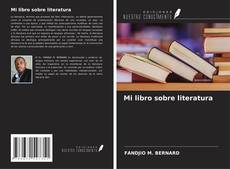 Обложка Mi libro sobre literatura