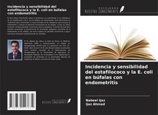 Borítókép a  Incidencia y sensibilidad del estafilococo y la E. coli en búfalas con endometritis - hoz