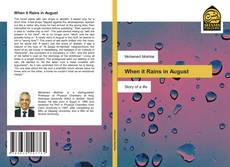 Bookcover of When it Rains in August