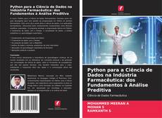 Borítókép a  Python para a Ciência de Dados na Indústria Farmacêutica: dos Fundamentos à Análise Preditiva - hoz