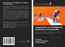 Portada del libro de Innovación en inteligencia artificial e invenciones