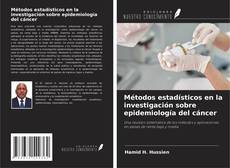 Couverture de Métodos estadísticos en la investigación sobre epidemiología del cáncer