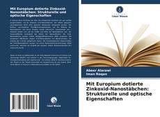 Borítókép a  Mit Europium dotierte Zinkoxid-Nanostäbchen: Strukturelle und optische Eigenschaften - hoz
