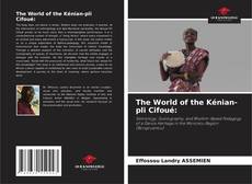 The World of the Kénian-pli Cifoué:的封面