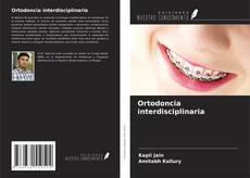Borítókép a  Ortodoncia interdisciplinaria - hoz