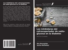 Borítókép a  Los inhibidores del cotransportador de sodio-glucosa en la diabetes - hoz