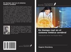 Portada del libro de En tiempo real en el sistema límbico cerebral